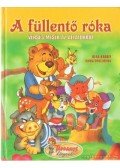 Dobos Edit - A füllentő róka