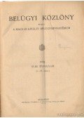 Dr. Szőllőssy Alfréd (szerk.) - Belügyi közlöny 1938. XLII. évfolyam 1-57. szám