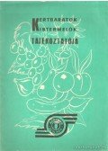  - Kertbarátok kistermelők tájékoztatója