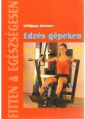 Miessner, Wolfgang - Edzés gépeken