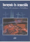 Filep Tamás Gusztáv,Tóth László - Tornyok és temetők