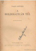 Dr. Nagy István - A Boldog-utcán túl