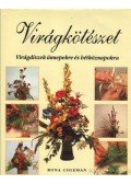 Coleman, Rona - Virágkötészet