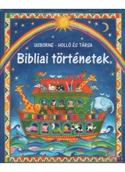 Amery, Heather - Bibliai történetek Amery, Heather - Bibliai történetek, Budapest 1998 antikvár könyv