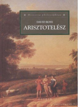Ross, David - Arisztotelész Ross, David - Arisztotelész, Budapest 2001 antikvár könyv