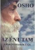 Osho - Az én utam a bárányfelhők útja