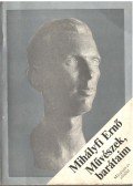 Mihályfi Ernő - Művészek, barátaim