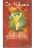 Dan Millman - Az elveszett évek