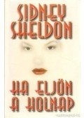 Sidney Sheldon - Ha eljön a holnap