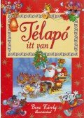 R. Kárándi Rita - Télapó itt van