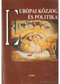 Kende Tamás,Szűcs Tamás - Európai közjog és politika