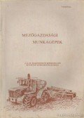 Apró Attila dr. - Mezőgazdasági munkagépek