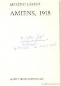 Merényi László - Amiens 1918 (dedikált)