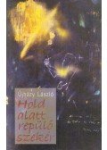 Újházy László - Hold alatt repülő szekér (dedikált)
