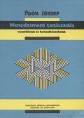 Poór József - Menedzsment tanácsadás vezetőknek és konzultánsoknak
