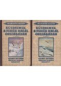 Kalmár Gusztáv - Küzdelmek a fehér halál országában I-II. kötet