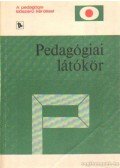 Balázs Mihály,Karlovitz János - Pedagógiai látókör