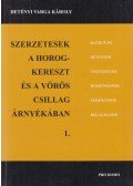 Hetényi Varga Károly - Szerzetesek a horogkereszt és a vörös csillag árnyékában 1.