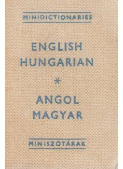 Havas Lívia - Angol-magyar miniszótár / English-Hungarian Minidictionary (minikönyv) Havas Lívia - Angol-magyar miniszótár / English-Hungarian Minidictionary (minikönyv), Budapest 1973 antikvár könyv