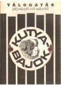 Kőrössi P. József - Kutyabajok