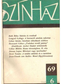 Boldizsár Iván - Színház 1969. II. évfolyam (töredék) Boldizsár Iván - Színház 1969. II. évfolyam (töredék), Budapest 1969 antikvár könyv