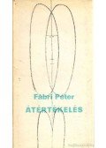 Fábri Péter - Átértékelés