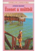 Maison, Syndie - Üzenet a múltból