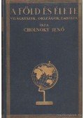 Cholnoky Jenő - A Föld és élete - Világrészek, országok, emberek I-V. kötet