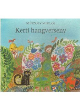 Mészöly Miklós - Kerti hangverseny Mészöly Miklós - Kerti hangverseny, Budapest 1977 antikvár könyv