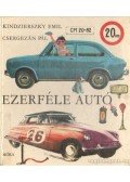 Kindzierszky Emil - Ezerféle autó