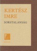 Kertész Imre - Sorstalanság