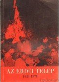 Réti László,Róder László - Az erdei telep 1928-1978