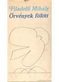 Filadelfi Mihály - Örvények fölött