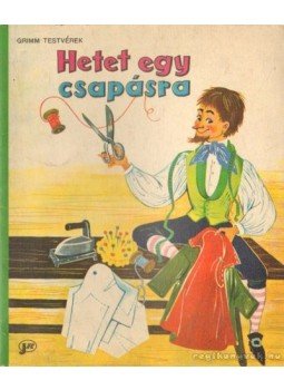 Grimm testvérek - Hetet egy csapásra Grimm testvérek - Hetet egy csapásra, 0 antikvár könyv