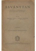 Mauritz Béla- Vendl Aladár - Ásványtan I. kötet - Általános ásványtan
