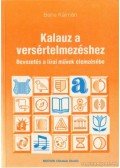 Bene Kálmán - Kalauz a versértelmezéshez