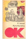 Istrati, Panait - Kyra Kyralina