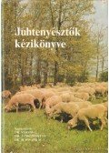Veress László,Jankowski,Schwark - Juhtenyésztők kézikönyve