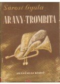 Sárosi Gyula - Arany trombita