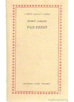 Benkő Loránd - Pais Dezső Benkő Loránd - Pais Dezső, Budapest 1993 antikvár könyv
