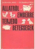 Kováts Jenő,Szelényi Béla - Állatról emberre terjedő betegségek