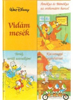 Walt Disney - Vidám mesék Walt Disney - Vidám mesék, 0 antikvár könyv