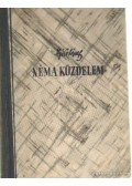 Nyirő József - Néma közdelem