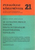 Bábosik István,Bíró Katalin - Az általános iskolás tanulók erkölcsi-társadalmi fejlettségének vizsgálata
