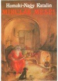 Homoki Nagy Katalin - Mikulás meséi