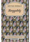 Kaffka Margit - Hangyaboly