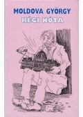 Moldova György - Régi nóta