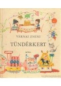 Várnai Zseni - Tündérkert