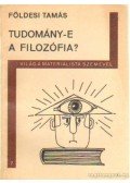 Földesi Tamás - Tudomány-e a filozófia?