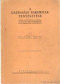 Dr. Csukás Zoltán - A gazdasági baromfiak tenyésztése